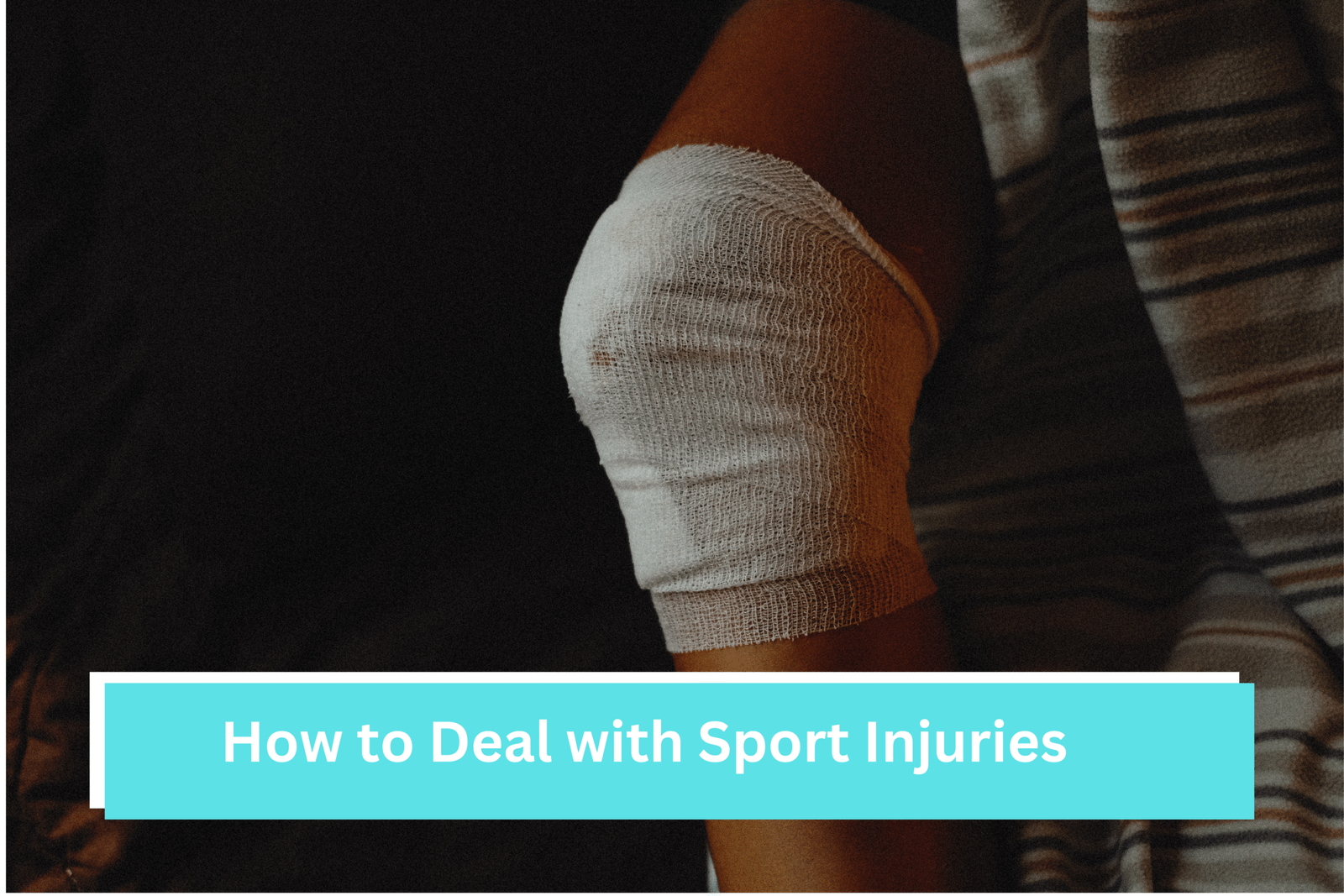 How to Deal with Sport Injuries