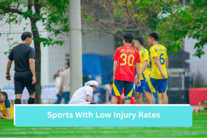 Sports With Low Injury Rates