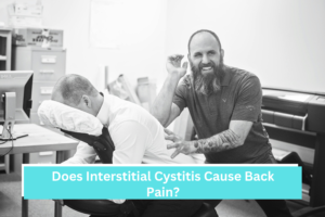 Does Interstitial Cystitis Cause Back Pain?
